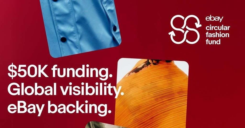 eBay Circular Fashion Fund 2026: $50,000 Grants Open for EU, Swiss, Canadian Startups
