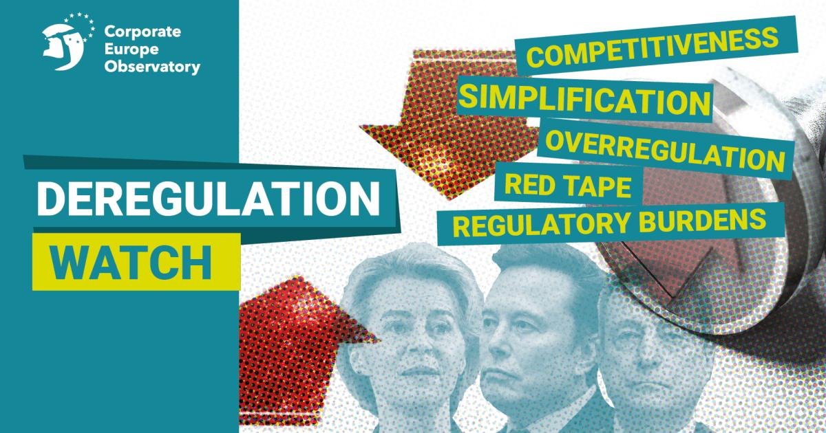 Deregulation Watch | Corporate Europe Observatory