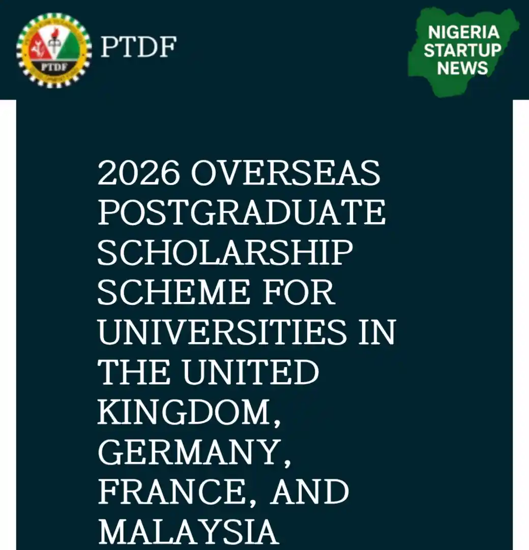 PTDF fully funded Overseas MSc and PhD scholarship for Nigerians in 2026