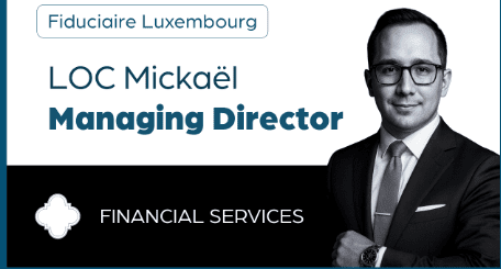 Financial Services Fiduciaire Comptable Luxembourg: Why more entrepreneurs are looking at Luxembourg