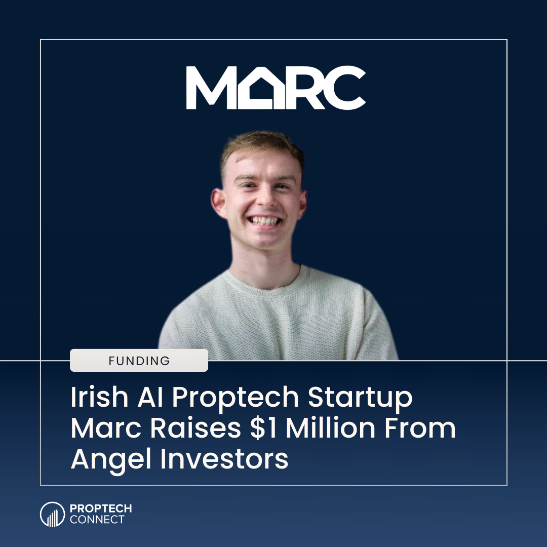 Irish AI Proptech Startup Marc Raises $1 Million From Angel Investors