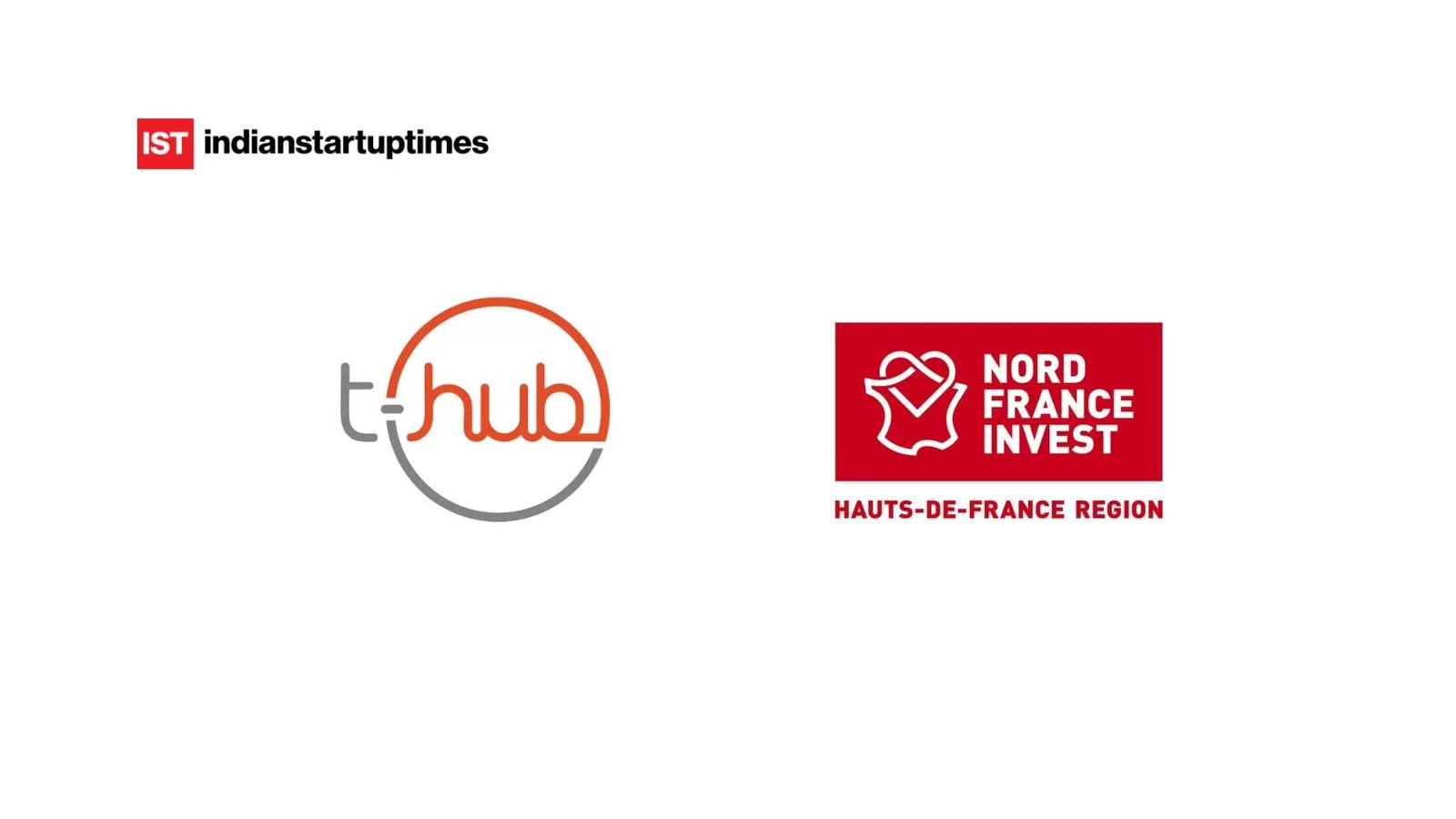T-Hub enters strategic partnership with Hauts-de-France region to deepen Indo-French startup growth corridor