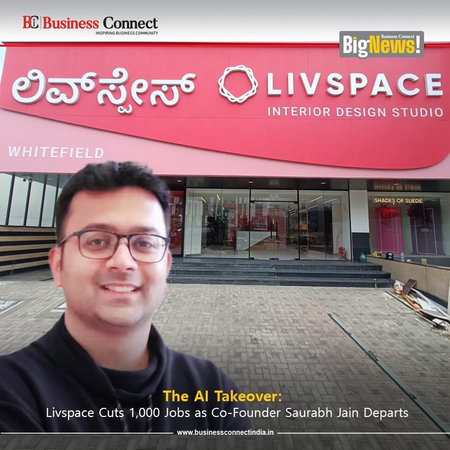 The AI Takeover Livspace Cuts 1,000 Jobs as Co-Founder Saurabh Jain Departs