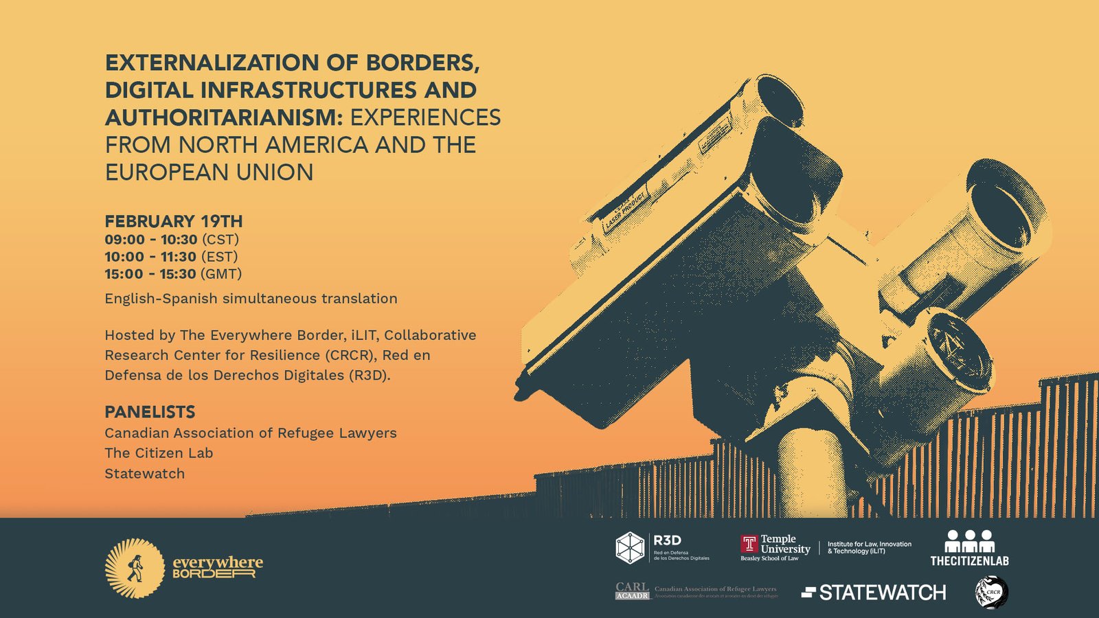 Externalization of Borders, Digital Infrastructures, and Authoritarianism: Experiences from North America and the European Union