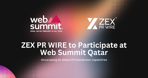 ZEX PR WIRE Expands Its Global Event Presence with Participation at Web Summit Qatar