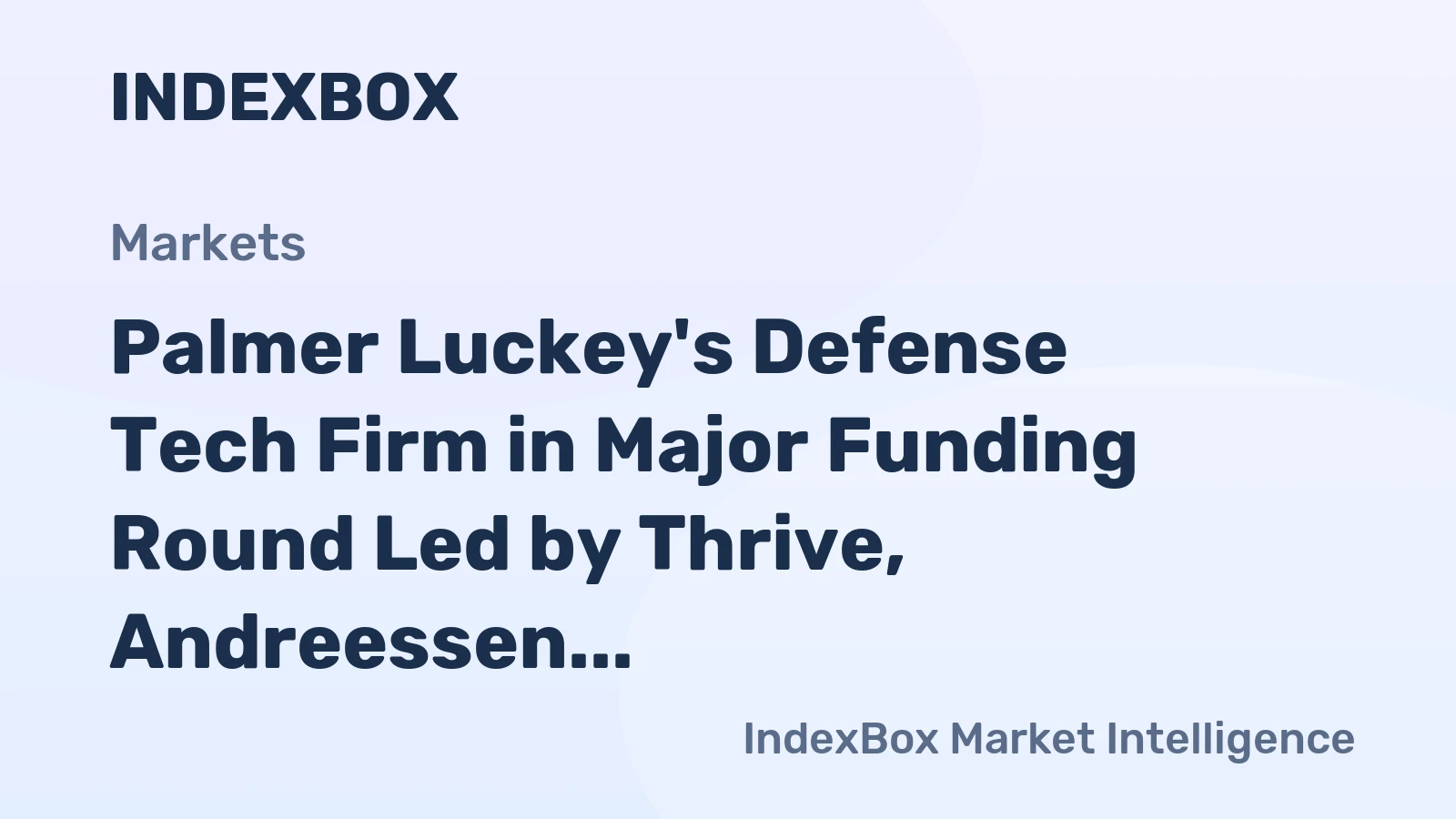 Defense Tech Startup Seeks Major Funding Amid Sector Scrutiny | 2026 - News and Statistics