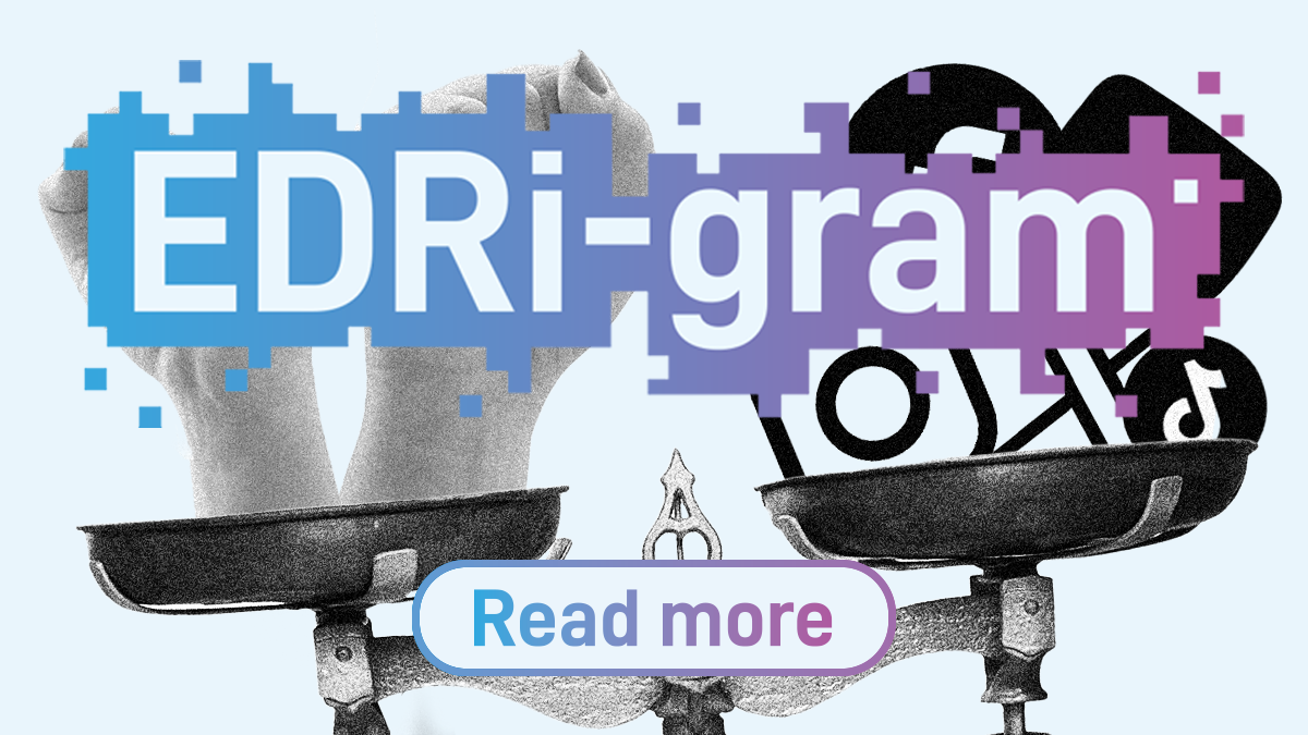 EDRi-gram, 18 March 2026 - European Digital Rights (EDRi)