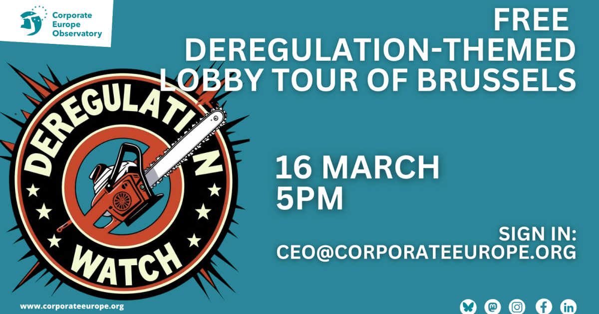 Free lobby tour on the EU's deregulation frenzy