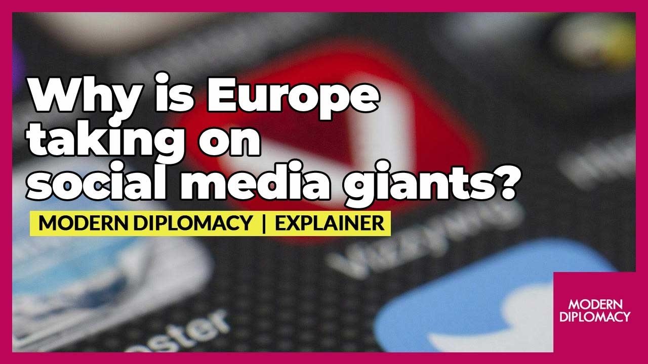 Why is Europe taking on social media giants?