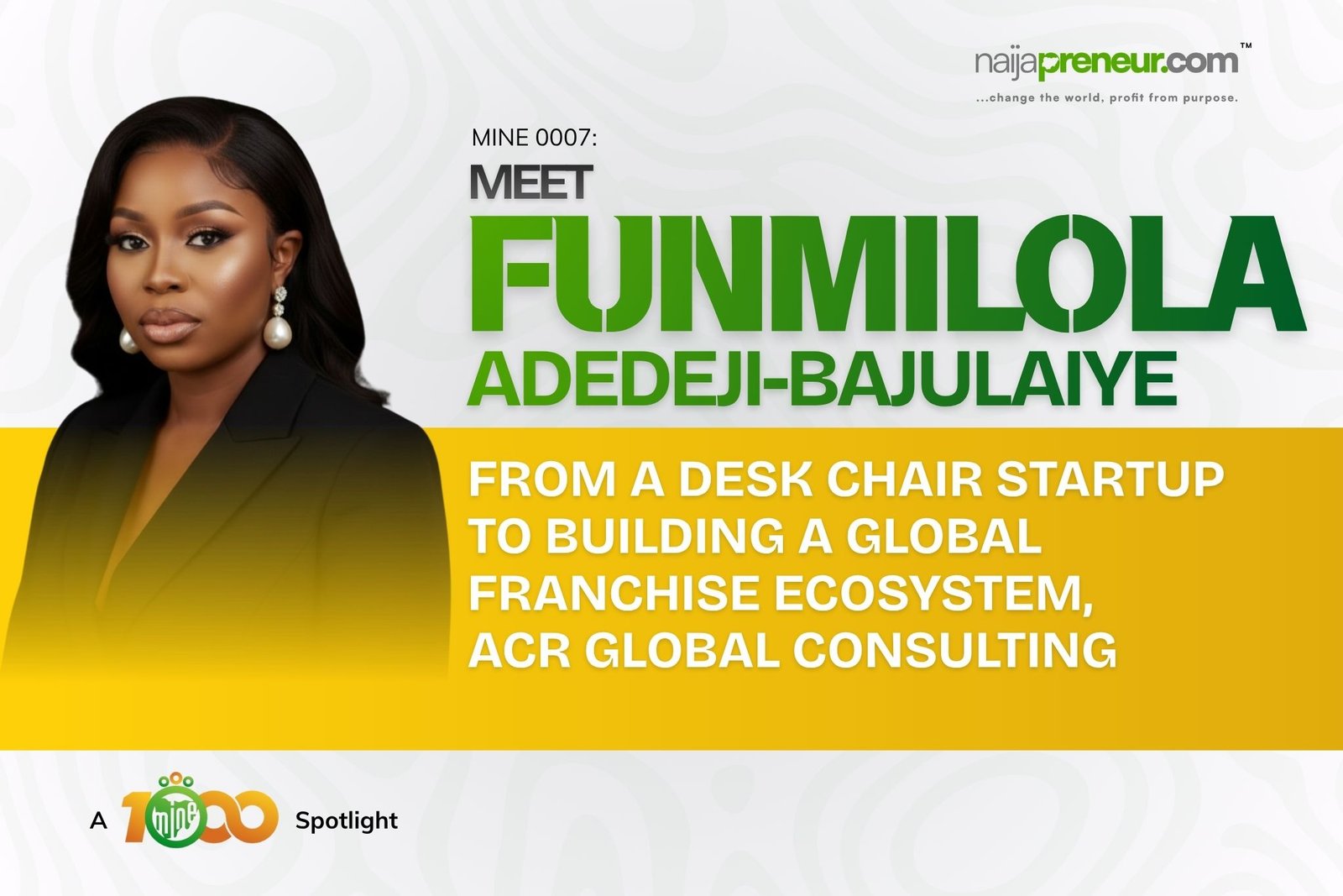 Meet Funmilola Adedeji-Bajulaiye – From a Desk Chair Startup to Building a Global Franchise Ecosystem, ACR Global Consulting
