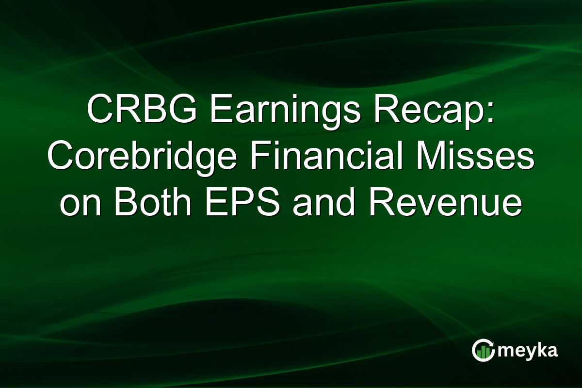 CRBG Earnings Recap: Corebridge Financial Misses on Both EPS and Revenue