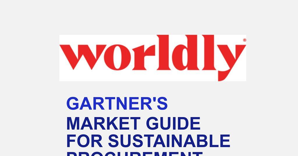 Worldly named in 2026 Gartner sustainable procurement market guide