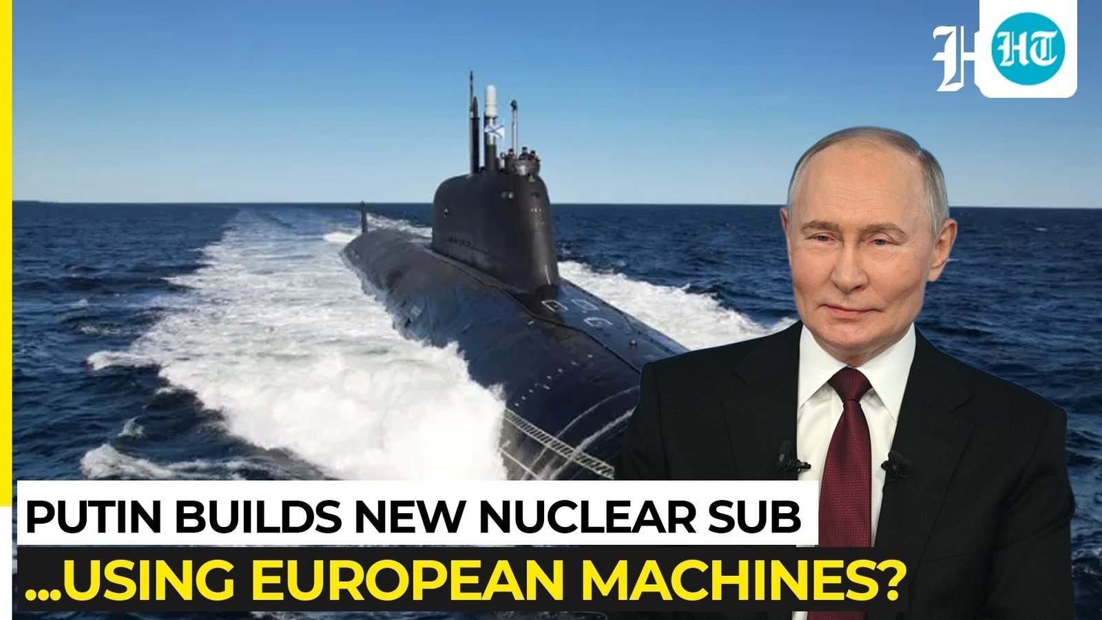 Putin’s Yasen-M nuclear submarine built with European tech?