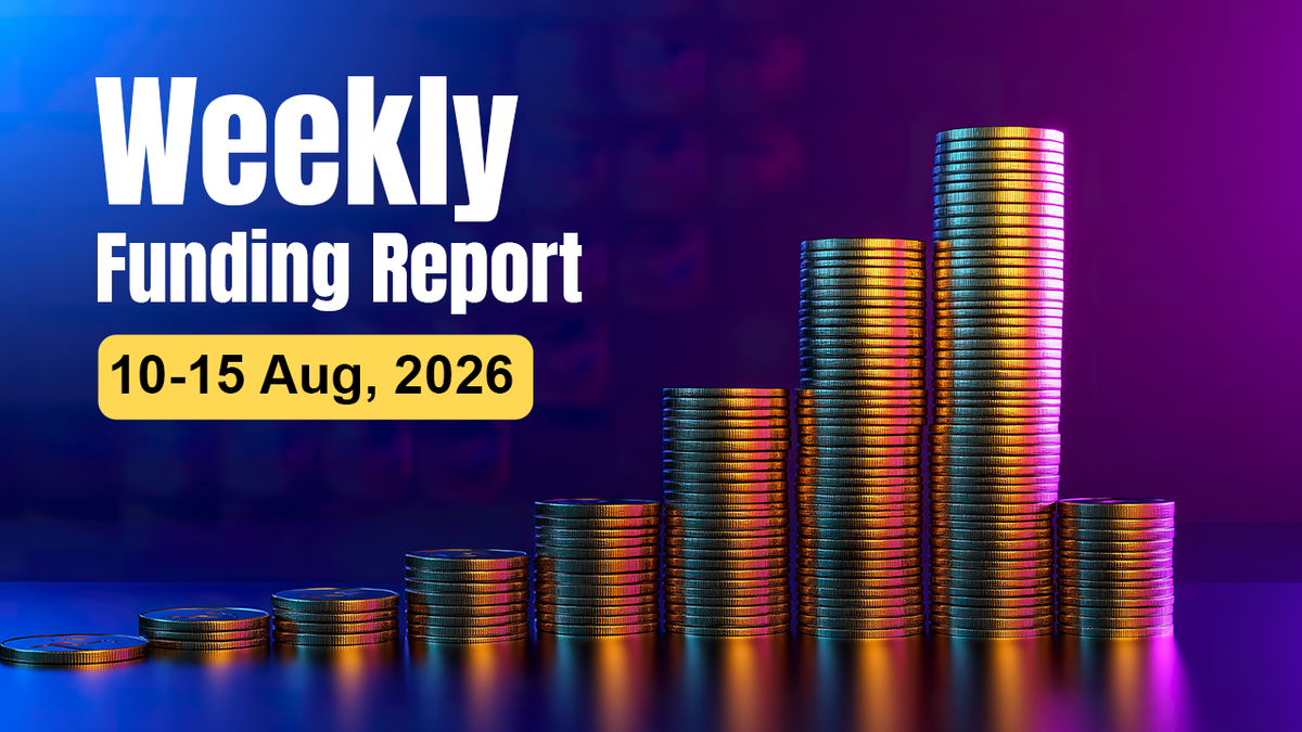 Funding and acquisitions in Indian startups this week [Aug 10