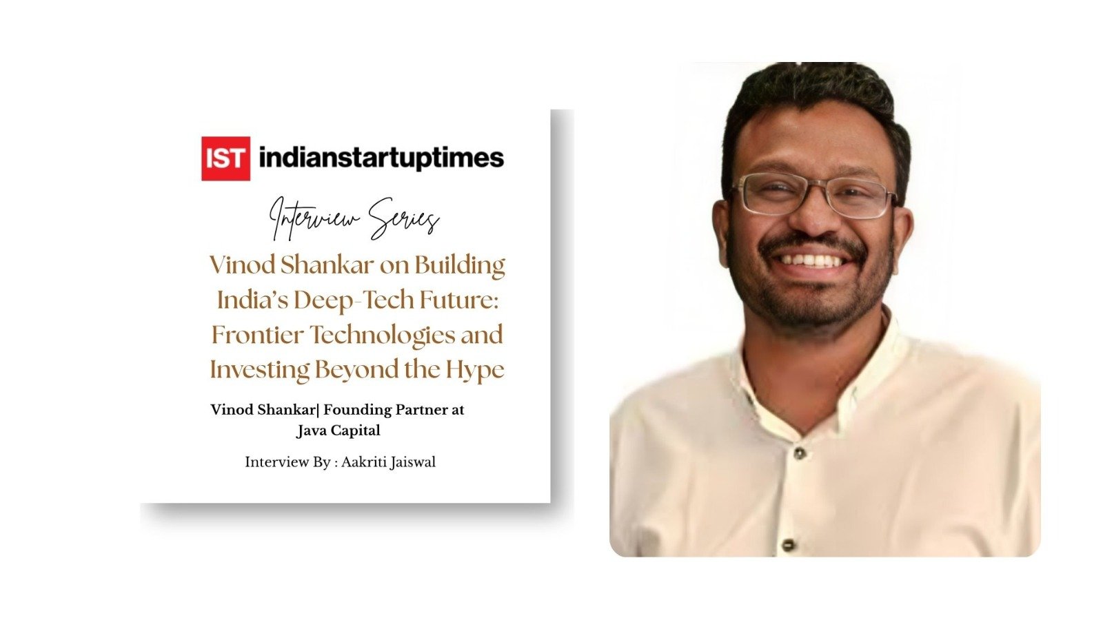 Vinod Shankar on Building India’s Deep-Tech Future: Frontier Technologies and Investing Beyond the Hype