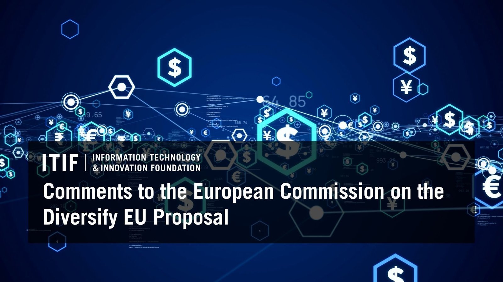 Comments to the European Commission Regarding Its ‘Diversify EU’ Proposal | Testimonies & Filings | Oct 27, 2026